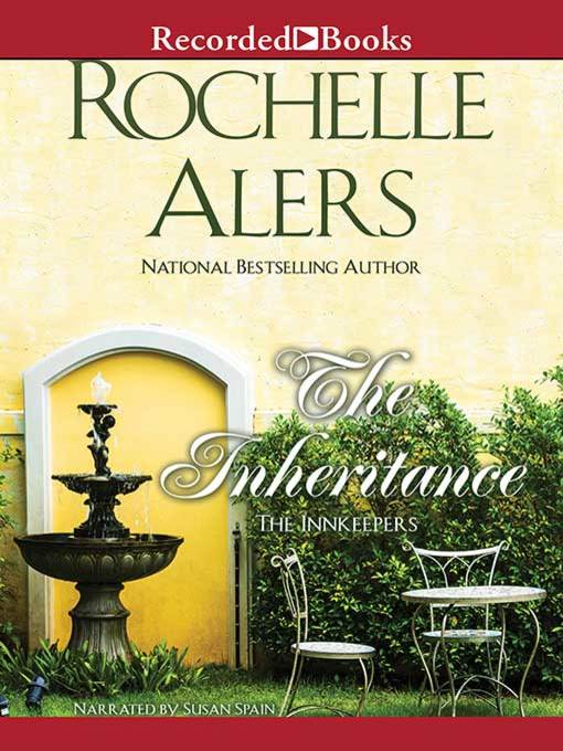Title details for The Inheritance by Rochelle Alers - Available